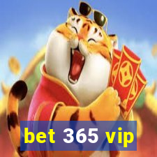 bet 365 vip